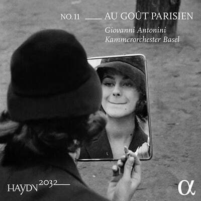 Giovanni Antonini 하이든 2032 프로젝트 11집 (Haydn 2032 Vol. 11 - Au Gout Parisien)