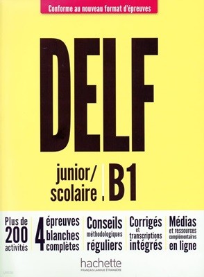 Delf Junior Scolaire B1 (+ Transcriptions et corriges)