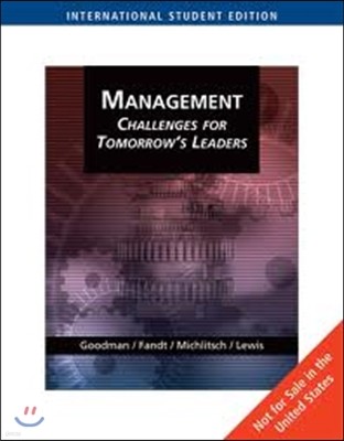 Management: Changes for Tomorrow's Leaders: Challenges for Tomorrow's Leaders