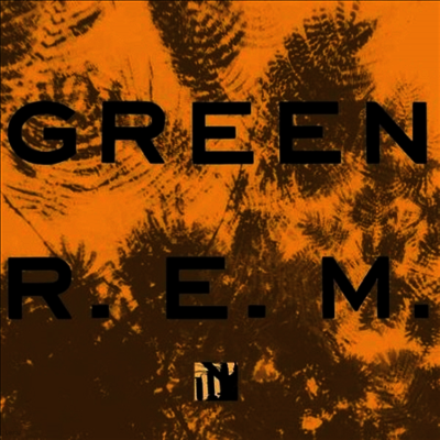 R.E.M. — Green (Remastered)(25th Anniversary Edition) 앨범 커버