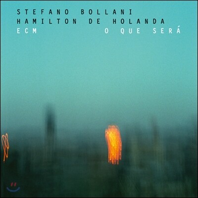 Stefano Bollani, Hamilton De Hollanda - O Que Sera