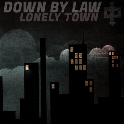 Down By Law — Lonely Town 앨범 커버