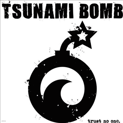 Tsunami Bomb — Trust No One 앨범 커버