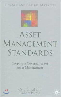 Asset Management Standards: Corporate Governance for Asset Management