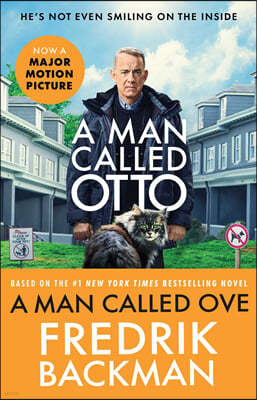 A Man Called Ove (Movie Tie-In) : 영화 ' 오토라는 남자' 원작 소설 