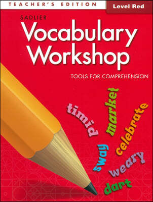 Vocabulary Workshop Tools for Comprehension Red (G-1) : Teacher's Edition