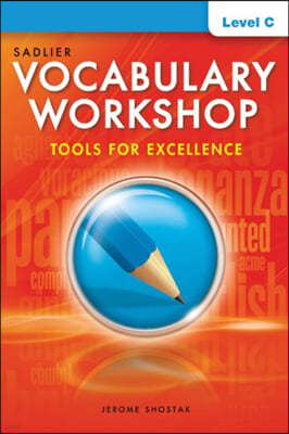 Vocabulary Workshop Tools for Excellence Level C (G-8)