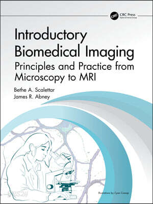 Introductory Biomedical Imaging
