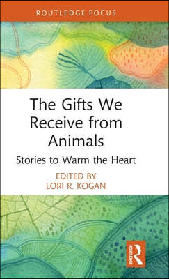 Gifts We Receive from Animals