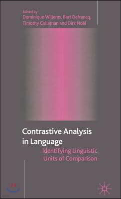 Contrastive Analysis in Language: Identifying Linguistic Units of Comparison