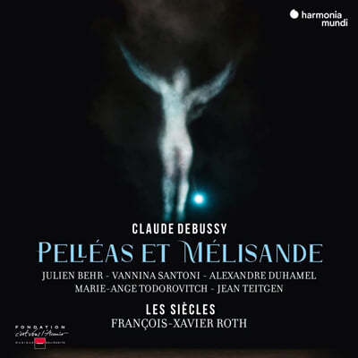 Francois-Xavier Roth ߽:  '縮ƽ Ḯ' (Debussy: Pelleas et Melisande)