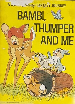 Bambi, Thumper and me 