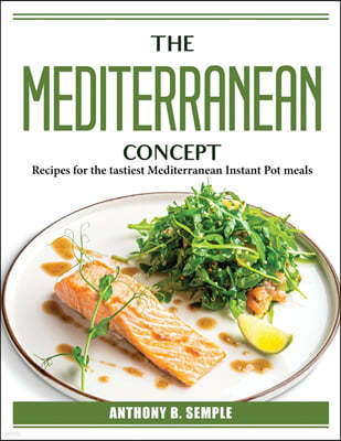 The Mediterranean Concept