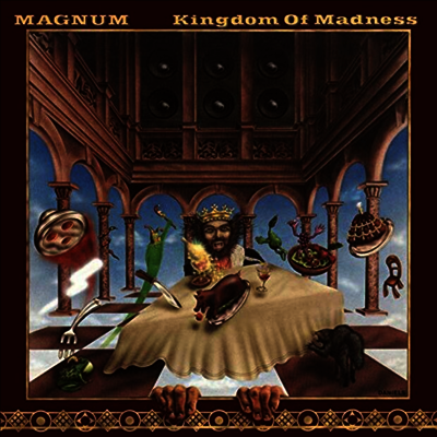 Magnum — Kingdom Of Madness (Gatefold) 앨범 커버