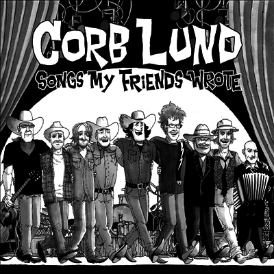 Corb Lund — Songs My Friends Wrote 앨범 커버