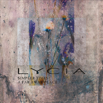 Lycia - Simpler Times (7 Inch Single LP)