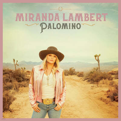 Miranda Lambert (̶ Ʈ) - Palomino [2LP] 