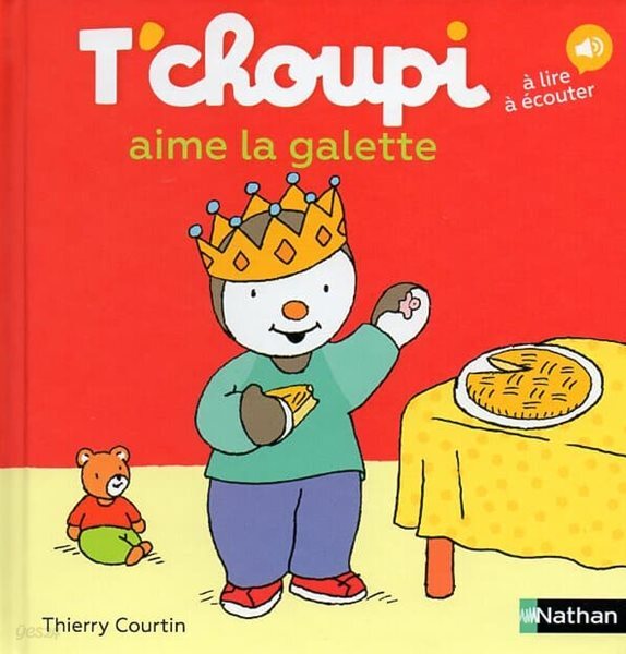 T’choupi aime la galette
