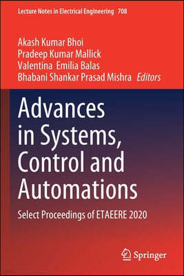 Advances in Systems, Control and Automations: Select Proceedings of Etaeere 2020