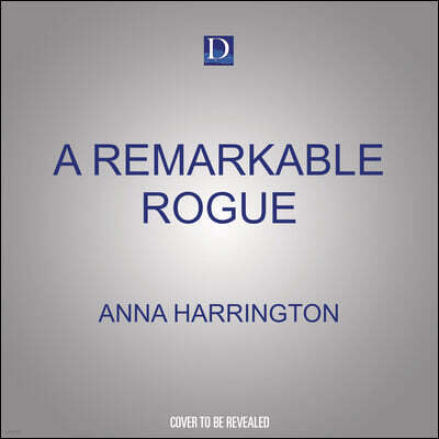 A Remarkable Rogue