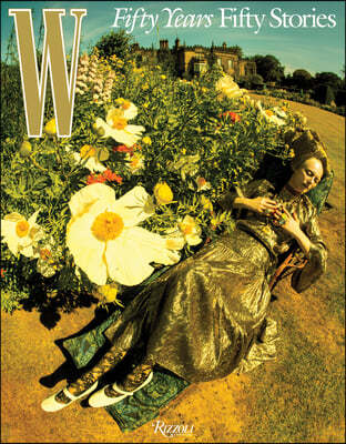 W Magazine: 50 Years/50 Stories