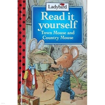 Read it yourself  Town Mouse and Country Mouse