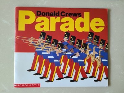 Parade (Paperback)/Donald Crews/ scholastic