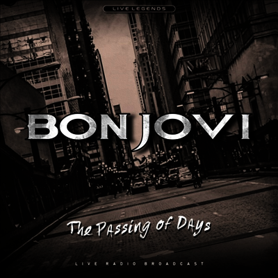 Bon Jovi — Passing of Days: Live Radio Broadcast 앨범 커버