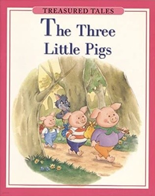 Treasured Tales: The Three Little Pigs