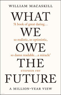 The What We Owe The Future