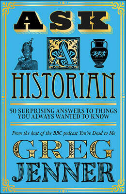 Ask A Historian