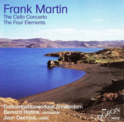 Jean Decroos 프랑크 마르탱: 첼로 협주곡, 4원소 (Frank Martin: The Cello Concerto, The Four Elements) 