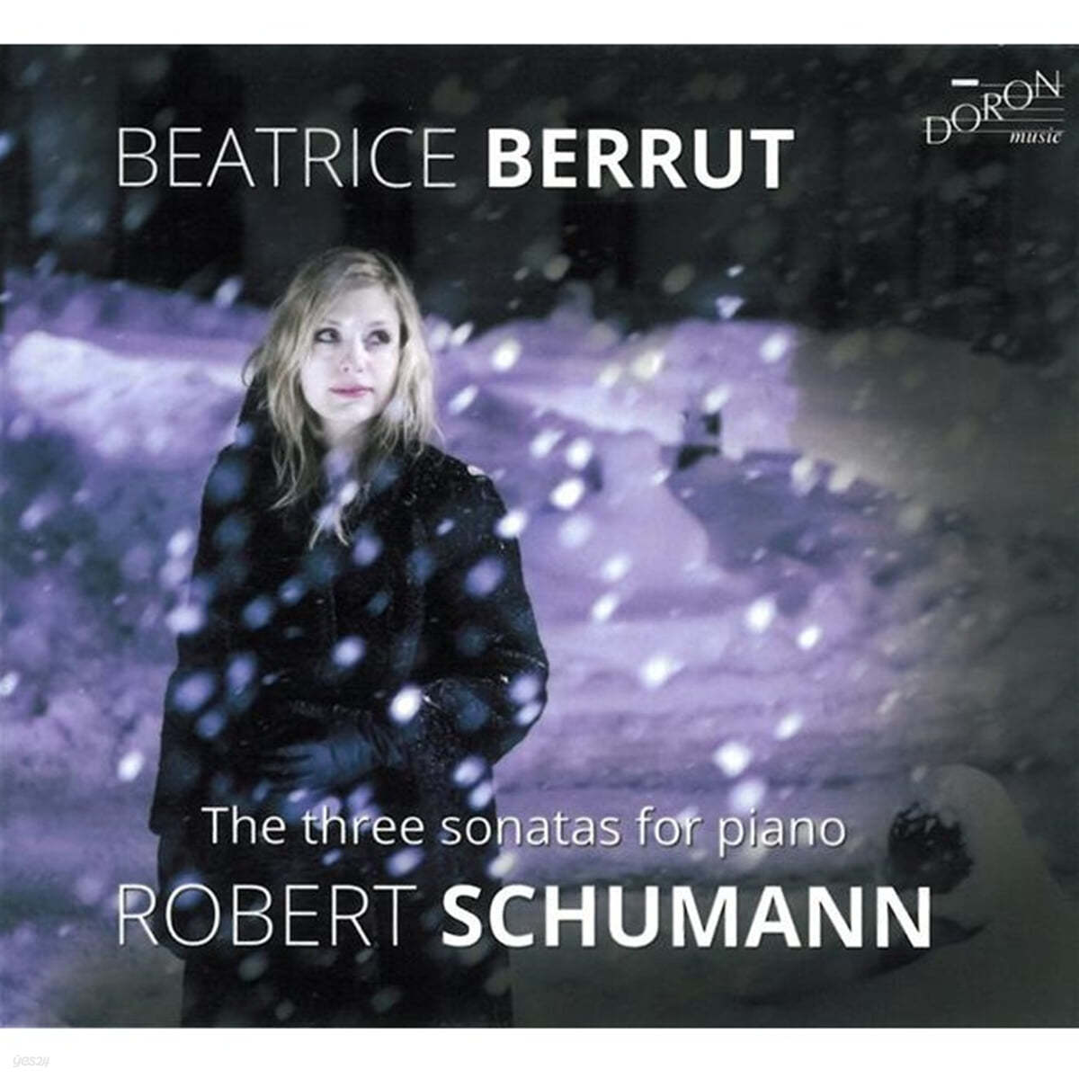 Beatrice Berrut 슈만: 피아노 소나타 전곡 - 베아트리스 브뤼 (Schumann: The Three Sonatas for Piano) 