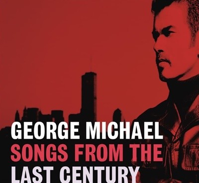 George Michael(조지 마이클) - Songs From The Last Century