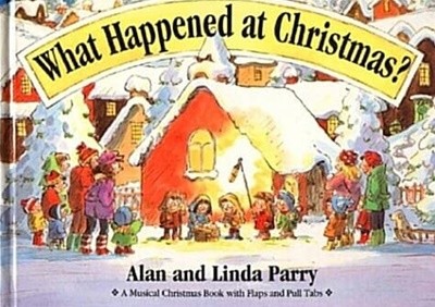 What Happened at Christmas? (Hardcover)