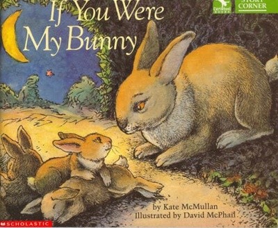 IF YOU WERE MY BUNNY