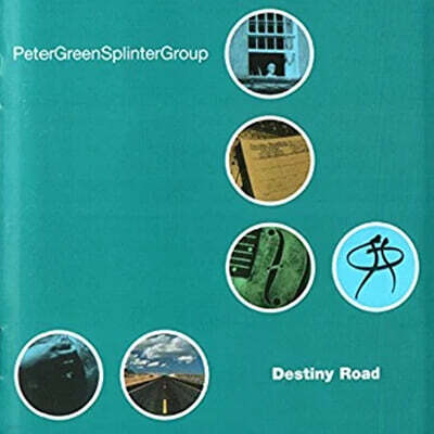 Peter Green Splinter Group — Destiny Road 앨범 커버