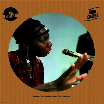 Nina Simone — Vinylart - Nina Simone (Picture Disc) 앨범 커버