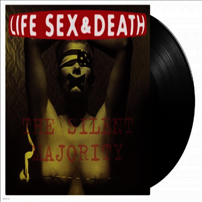 Life, Sex & Death — Silent Majority 앨범 커버