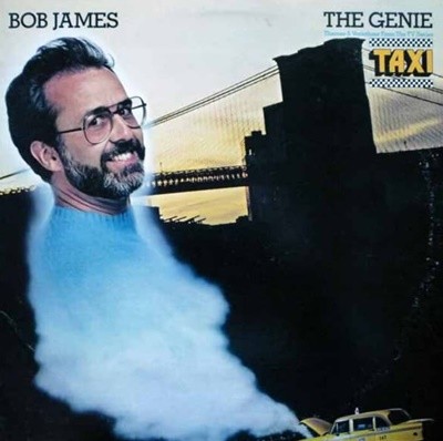 Bob James (밥 제임스) - The Genie: Themes & Variations From The TV Series "Taxi"(일본발매)