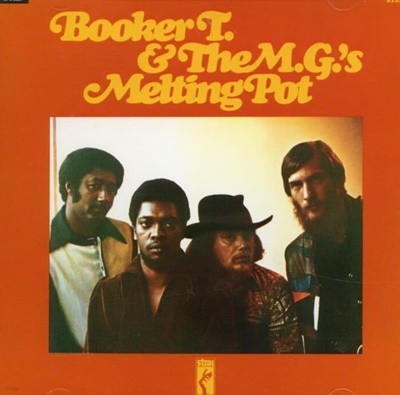 Booker T & The MG's (부커 티 앤 더 엠지스) -  Melting Pot (독일발매)