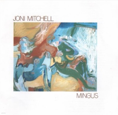Joni Mitchell ( ÿ) -  Mingus (Ϲ߸)