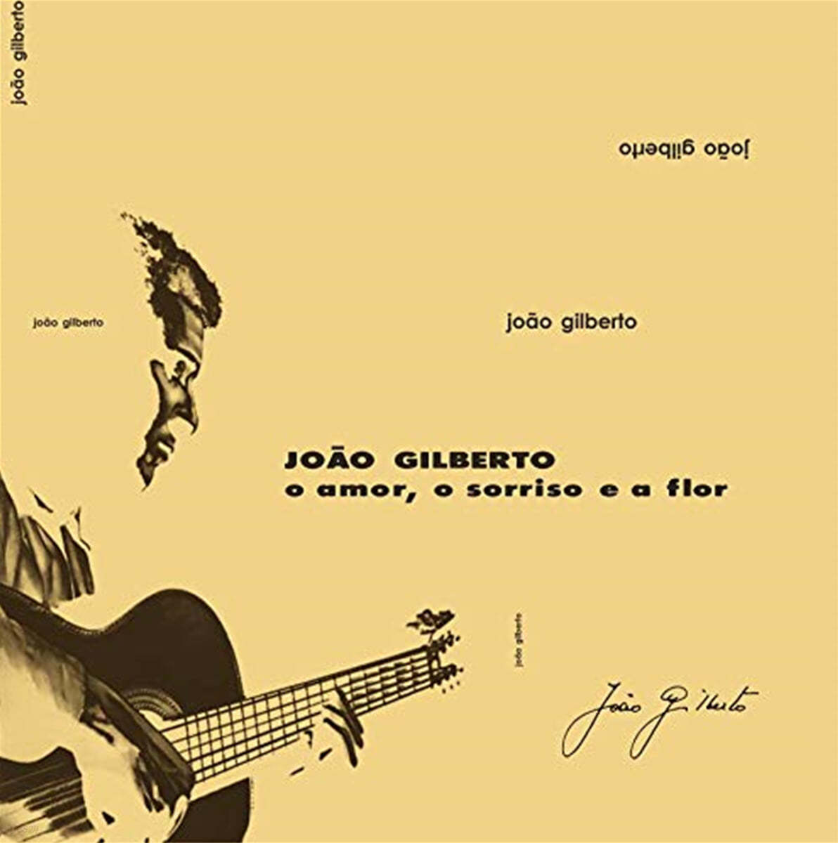Joao Gilberto (주앙 질베르토) - O Amor, O Sorriso E A Flor [LP] 