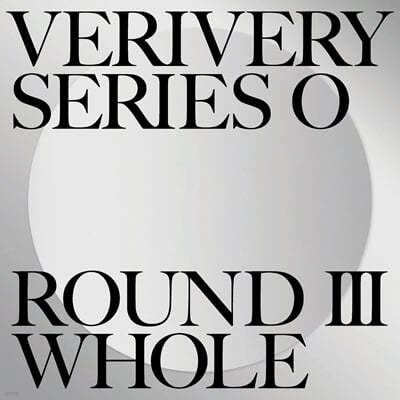 베리베리 (VERIVERY) 1집 - VERIVERY SERIES ‘O’ [ROUND 3 : WHOLE] [B ver.]
