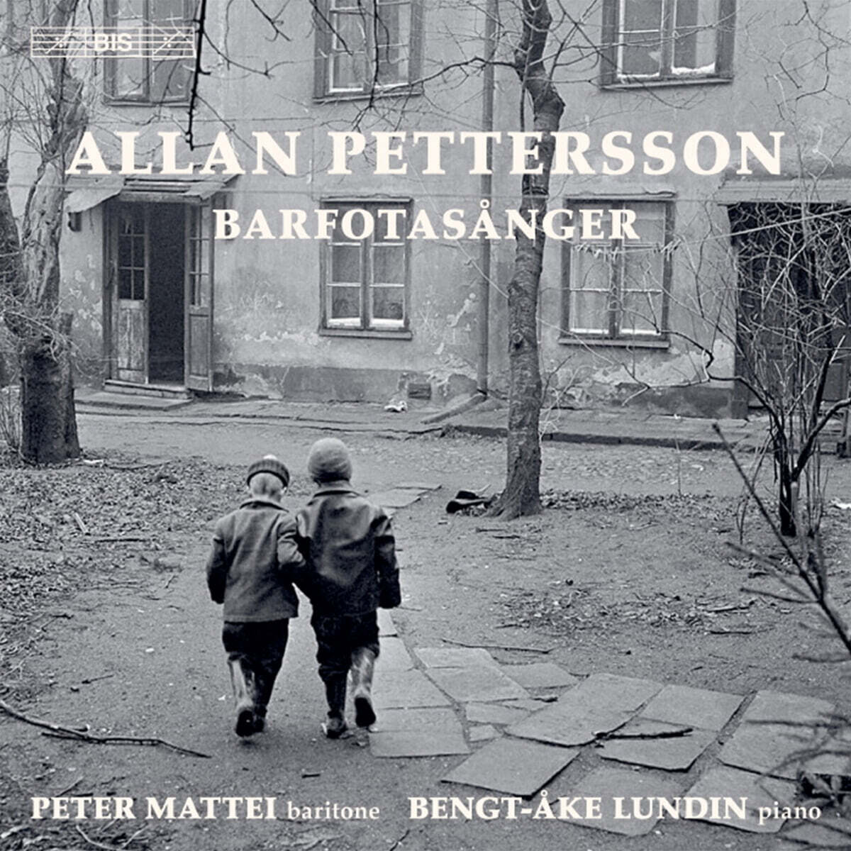 Peter Mattei / Bengt-Ake Lundin 알란 페테숀: 가곡 전곡 (Allan Pettersson: The Complete Songs - Barfotsanger)