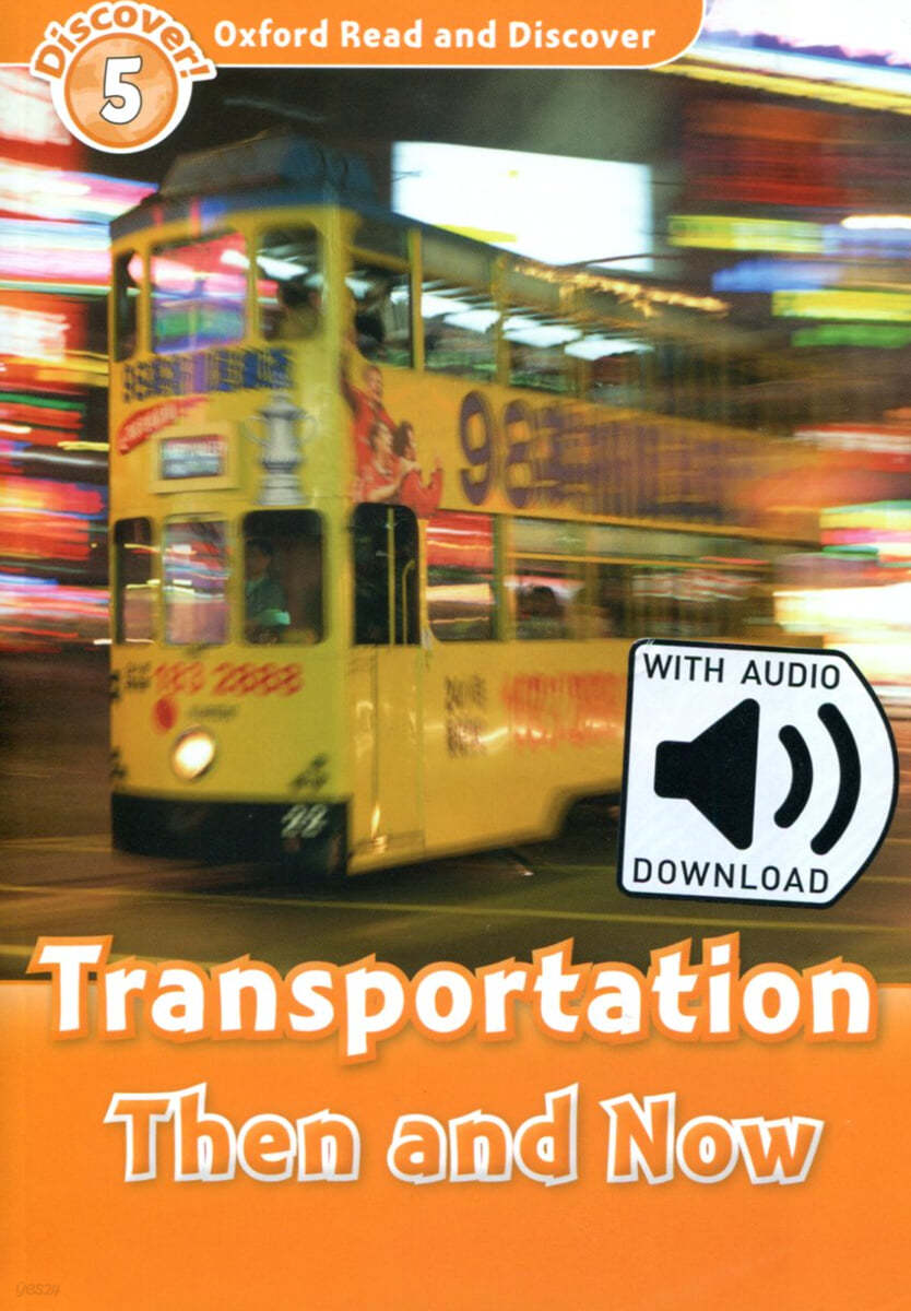Read and Discover 5: Transportation Then and Now (with MP3)
