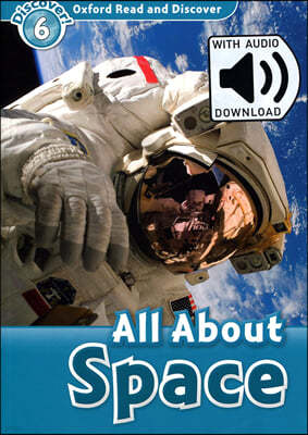 Oxford Read and Discover: Level 6: All About Space Audio Pack
