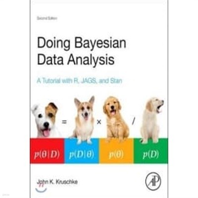 Doing Bayesian Data Analysis (A Tutorial With R, JAGS, and Stan)