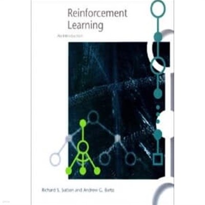 Reinforcement Learning: An Introduction (An Introduction)