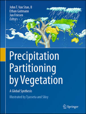 Precipitation Partitioning by Vegetation: A Global Synthesis